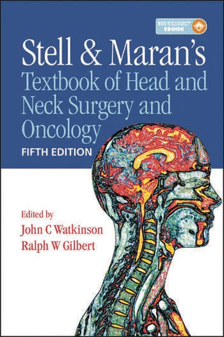 Stell and Maran's Textbook of Head and Neck Surgery and Oncology