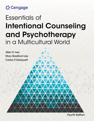 Essentials of Intentional Counseling and Psychotherapy in a Multicultural Society