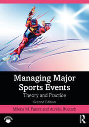 Managing Major Sports Events : Theory And Practice