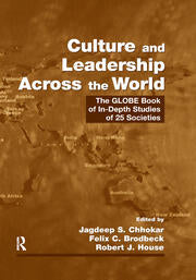 Culture and Leadership Across the World : The GLOBE Book of In Depth Studies of 25 Societies