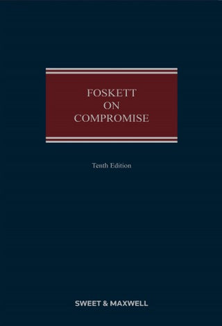 Foskett on Compromise 10th Edition Mainwork