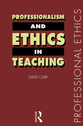 Professionalism and Ethics in Teaching