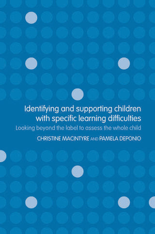 Identifying and Supporting Children with Specific Learning Difficulties