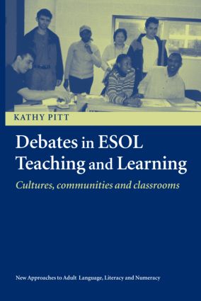 Debates in ESOL Teaching and Learning