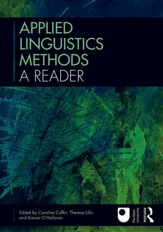 Applied Linguistics Methods : A Reader