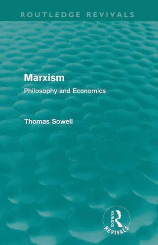 Marxism : Philosophy and Economics : Routledge Revivals