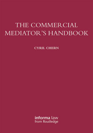 The Commercial Mediator's Handbook