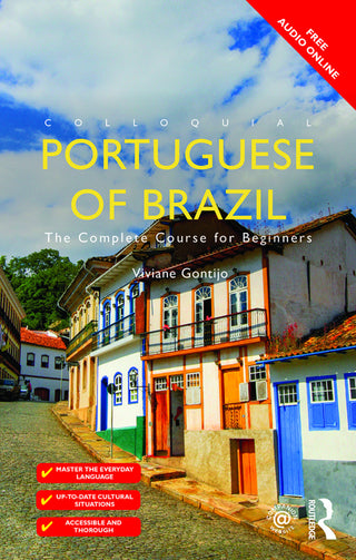 Colloquial Portuguese of Brazil : The Complete Course for Beginners