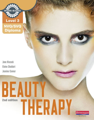 Beauty Therapy : Level 3 NVQ/SVQ Diploma