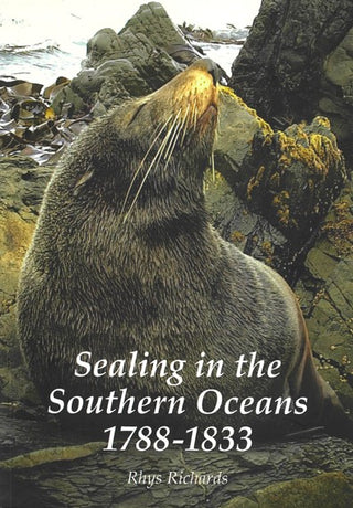 Sealing in the Southern Oceans 1788-1833
