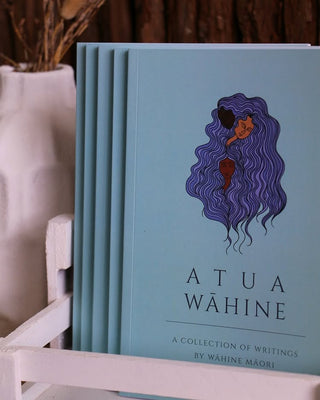 Atua Wahine : A Collection of Writings by Wahine Maori