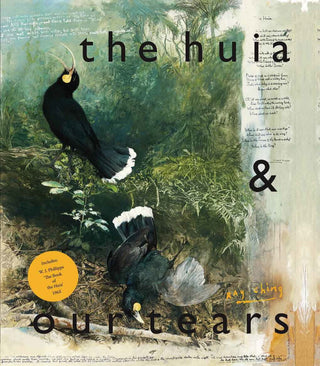 The Huia and Our Tears