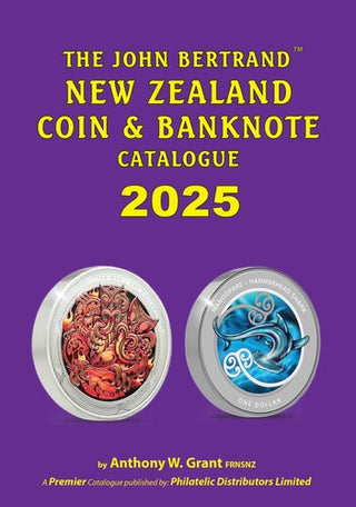 The John Bertrand New Zealand Coin and Banknote Catalogue 2025