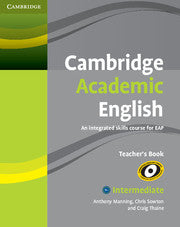 Cambridge Academic English B1+ Intermediate : Teacher's Book