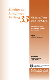 Aligning Tests with the CEFR : Reflections on Using the Council of Europe's Draft Manual