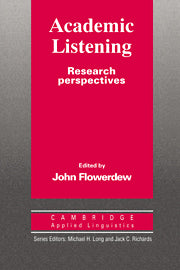 Academic Listening : Research Perspectives