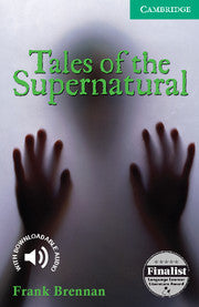 Tales of the Supernatural : Cambridge Readers Level 3