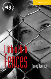 Within High Fences : Cambridge Reader Level 2