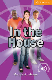 In the House : Cambridge Readers Level 4