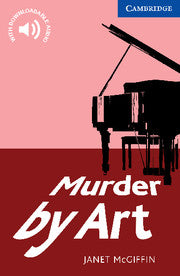 Murder by Art : Cambridge Readers Level 5