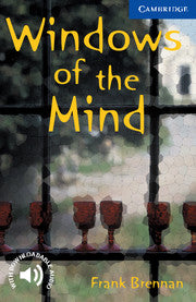 Windows of the Mind : Cambridge Readers Level 5