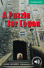 A Puzzle for Logan : Cambridge Readers Level 3