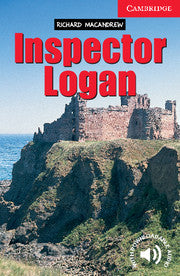 Inspector Logan : Cambridge Readers Level 1