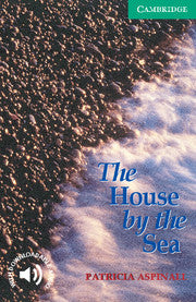 The House by the Sea : Cambridge Readers Level 3