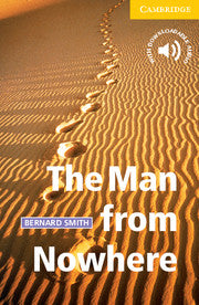 The Man from Nowhere : Cambridge English Reader Level 2