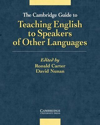 The Cambridge Guide to Teaching English to Speakers of Other Languages