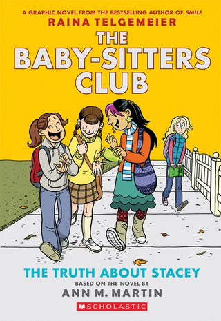Truth About Stacey : Baby-Sitters Club Graphix Novel #2