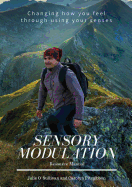 Sensory Modulation : Resource Manual