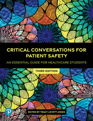 Critical Conversations for Patient Safety: An Essential Guide for Healthcare Students