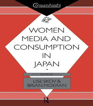 Women Media and Consumption in Japan