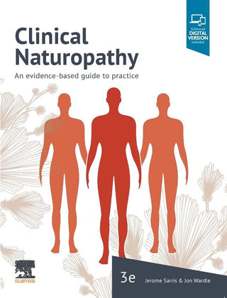 Clinical Naturopathy: An Evidence-Based Guide to Practice