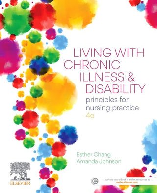 Living with Chronic Illness and Disability : Principles for Nursing Practice