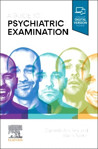 A Guide to Psychiatric Examination