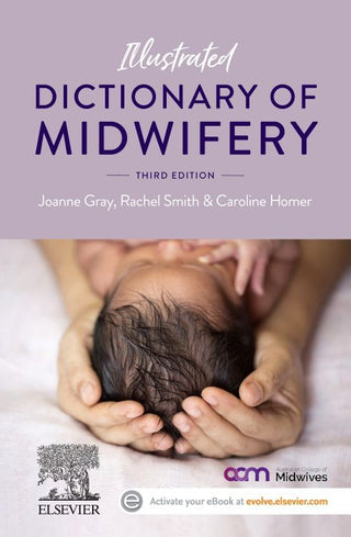 Illustrated Dictionary of Midwifery : Australia New Zealand