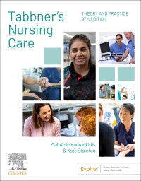 Tabbner's Nursing Care : 2 Vol Set