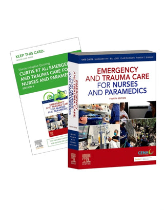 Emergency and Trauma Care for Nurses and Paramedics