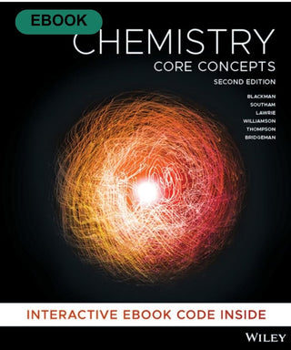 Chemistry : Core Concepts E-Text