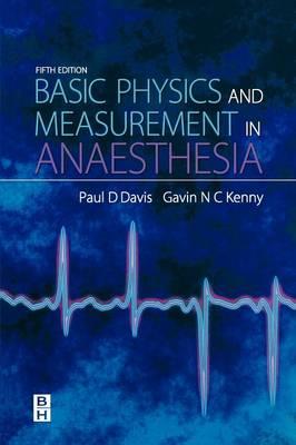 Basic Physics and Measurement in Anaesthesia