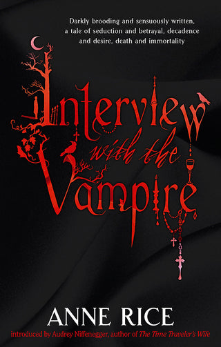 Interview With the Vampire: The Vampire Chronicles Series Book 1