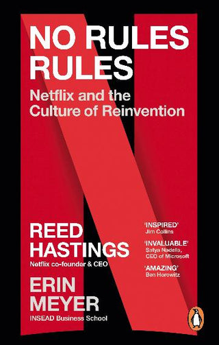 No Rules Rules: Netflix and the Culture of Reinvention