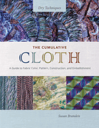 The Cumulative Cloth Dry Techniques