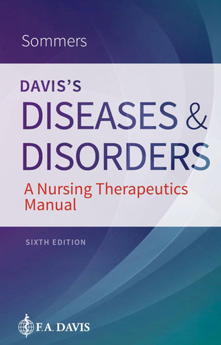 Diseases and Disorders : A Nursing Therapeutics Manual