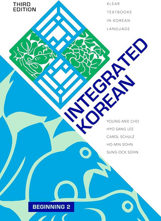 Integrated Korean : Beginning 2 Textbook