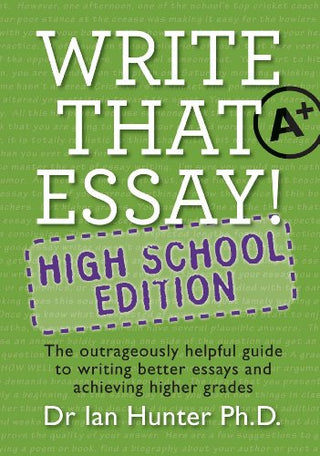 Write That Essay : High School Edition