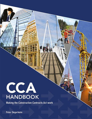 CCA Handbook : Making the Construction Contracts Act Work