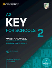 A2 Key for Schools 2 : Student's Book with Answers with Audio with Resource Bank